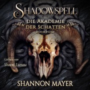 Cover-Bild zum Titel 'Shadowspell 5' von 'Shannon Mayer'