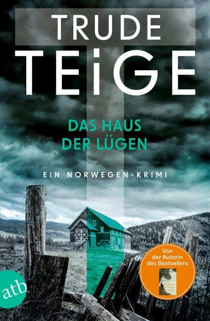 Das Haus der Lügen - Trude Teige