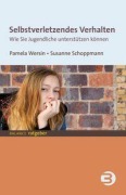 Cover-Bild zum Titel 'Selbstverletzendes Verhalten' von 'Pamela Wersin, Susanne Schoppmann'