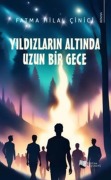 Cover-Bild zum Titel 'Yildizlarin Altinda Uzun Bir Gece' von 'Fatma Hilal cinici'