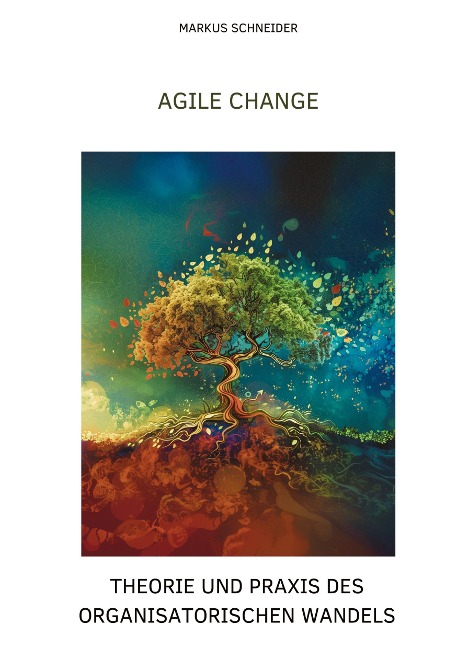Agile Change - Markus Schneider