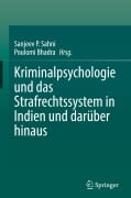 Cover-Bild zum Titel 'Kriminalpsychologie und das Strafrechtssystem in Indien und darüber hinaus' von ''