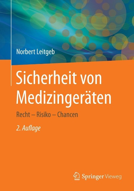 Sicherheit von Medizingeräten - Norbert Leitgeb