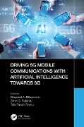 Cover-Bild zum Titel 'Driving 5G Mobile Communications with Artificial Intelligence towards 6G' von ''