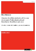 Cover-Bild zum Titel 'Liberales Konfliktverständnis. Erfassung der sozialen Wirklichkeit anhand historischer Konfliktsituationen' von 'Mara Rebmann'