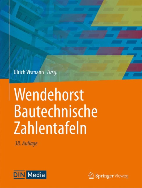 Wendehorst Bautechnische Zahlentafeln - 