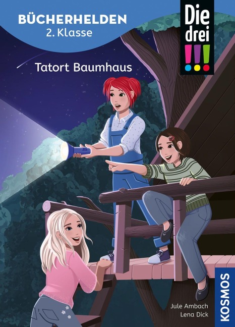 Die drei !!!, Bücherhelden 2. Klasse, Tatort Baumhaus - Jule Ambach