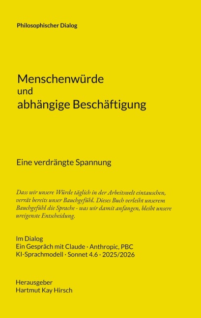 Menschenwürde und abhängige Beschäftigung - 