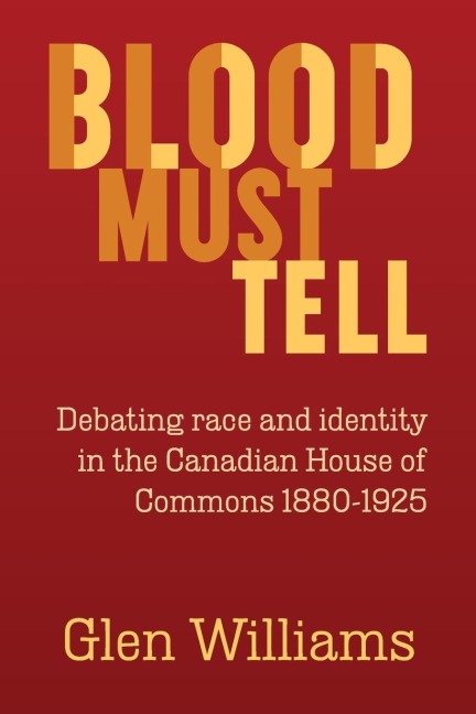 Blood Must Tell - Glen Williams