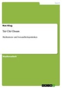 Tai Chi Chuan - Ron Klug