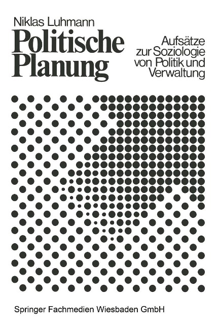 Politische Planung - Niklas Luhmann