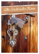 Cover-Bild zum Titel 'Alte Südtiroler Türen (Wandkalender 2026 DIN A2 hoch), CALVENDO Monatskalender' von 'Klaus Scholz'