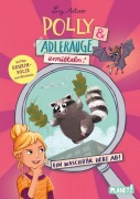 Cover-Bild zum Titel 'Polly Schlottermotz 1: Polly & Adlerauge ermitteln' von 'Lucy Astner'