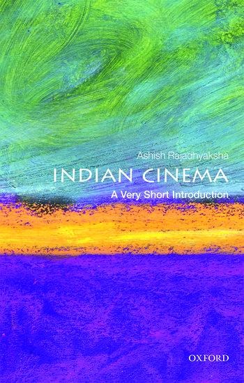 Indian Cinema - Ashish Rajadhyaksha