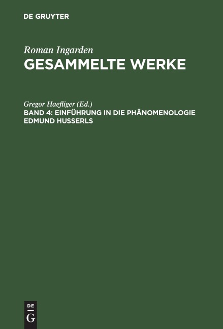 Einführung in die Phänomenologie Edmund Husserls - 