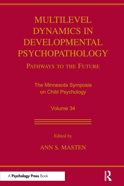 Multilevel Dynamics in Developmental Psychopathology - 