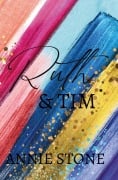 Cover-Bild zum Titel 'Ruth & Tim' von 'Annie Stone'