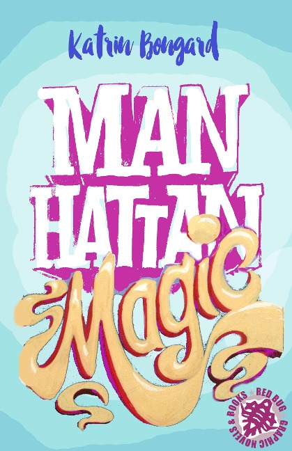 Manhattan Magic - Katrin Bongard