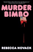 Cover-Bild zum Titel 'Murder Bimbo' von 'Rebecca Novack'