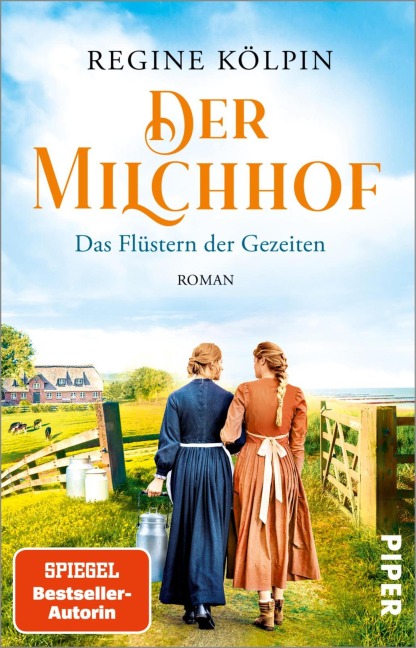 Der Milchhof - Das Flüstern der Gezeiten - Regine Kölpin