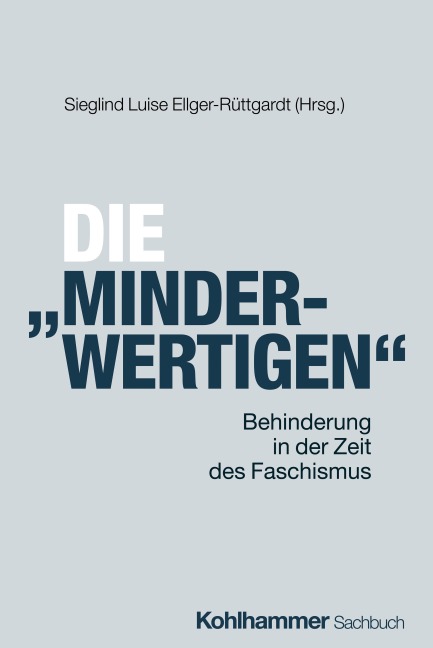 Die "Minderwertigen" - 