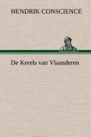 De Kerels van Vlaanderen - Hendrik Conscience