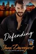 Cover-Bild zum Titel 'Defending (Portland Icehawks, #2)' von 'Jami Davenport'