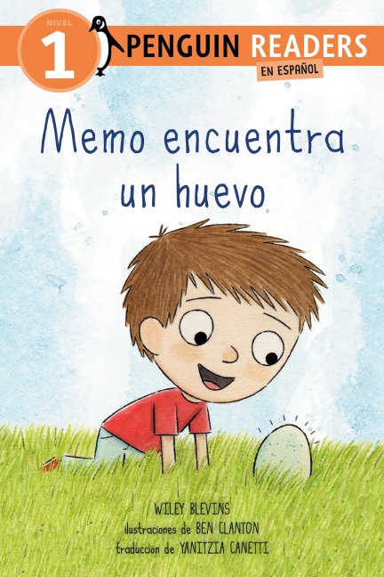 Memo Encuentra Un Huevo (Max Finds an Egg Spanish Edition) - Wiley Blevins