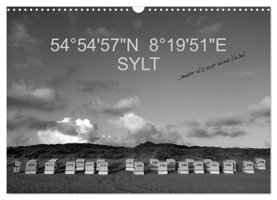54°54'57"N 8°19'51"E SYLT (Wandkalender 2026 DIN A3 quer), CALVENDO Monatskalender - Günter Linderer
