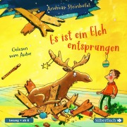 Cover-Bild zum Titel 'Es ist ein Elch entsprungen' von 'Andreas Steinhöfel'