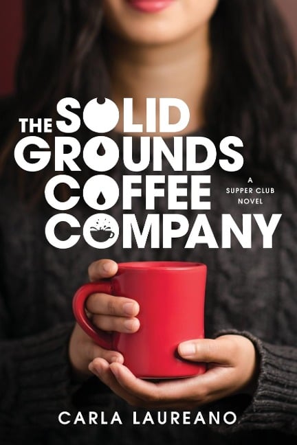 The Solid Grounds Coffee Company - Carla Laureano