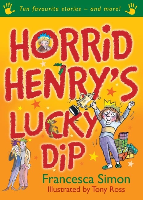 Horrid Henry's Lucky Dip - Francesca Simon