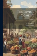 The Divine Comedy; Volume 3 - Dante Alighieri, C. E. Wheeler