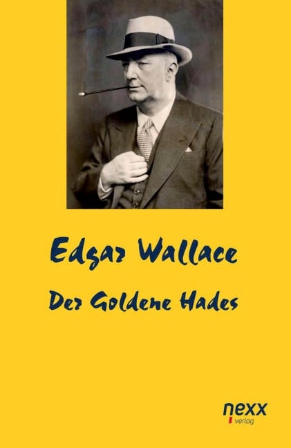 Der Goldene Hades - Edgar Wallace
