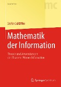 Cover-Bild zum Titel 'Mathematik der Information' von 'Stefan Schäffler'