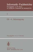 Cover-Bild zum Titel 'GI - 6. Jahrestagung' von ''
