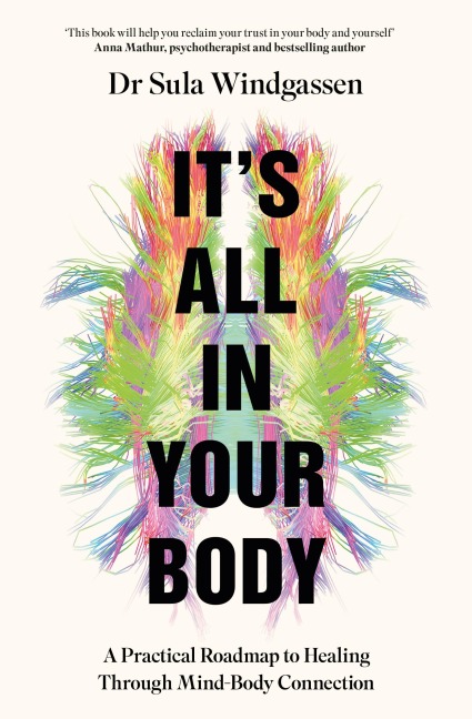 It's All In Your Body - Sula Windgassen