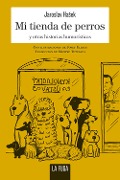Cover-Bild zum Titel 'Mi tienda de perros' von 'Jaroslav Hasek'