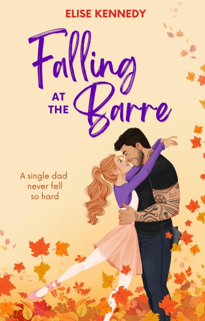 Falling at the Barre (Love in Fairwick Falls, #5) - Elise Kennedy
