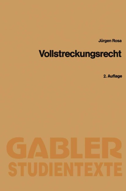 Vollstreckungsrecht - Jürgen Rosa