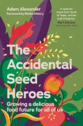Cover-Bild zum Titel 'The Accidental Seed Heroes' von 'Adam Alexander'