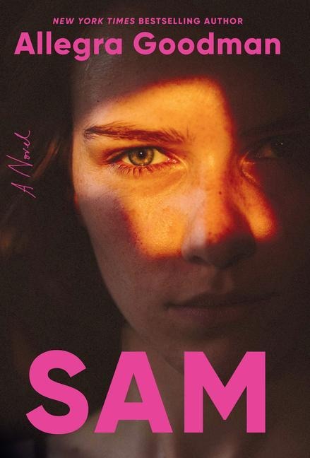 Sam - Allegra Goodman
