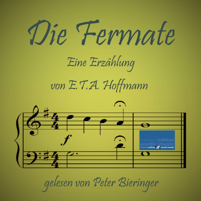 Die Fermate - E. T. A. Hoffmann