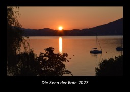 Cover-Bild zum Titel 'Die Seen der Erde 2027 Fotokalender DIN A3' von 'Tobias Becker'