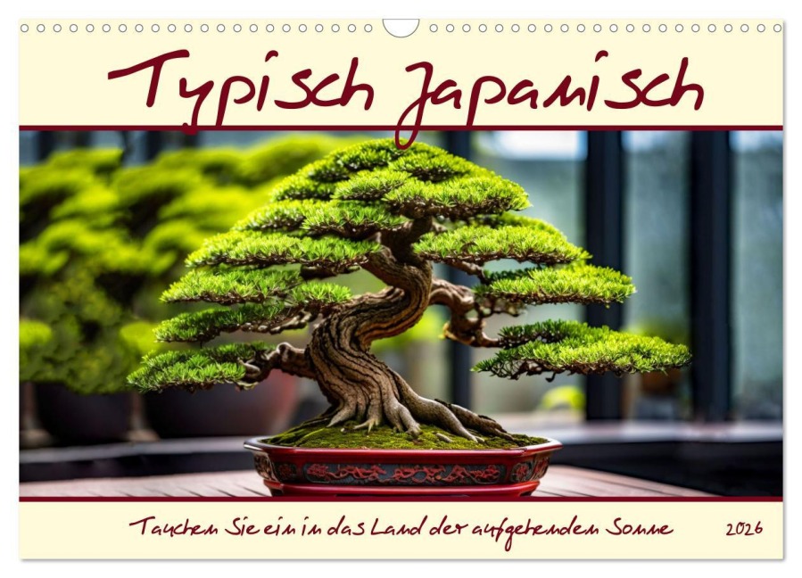 Typisch Japanisch (Wandkalender 2026 DIN A3 quer), CALVENDO Monatskalender - Claudia Kleemann