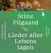 Cover-Bild zum Titel 'Lieder aller Lebenslagen' von 'Stine Pilgaard'
