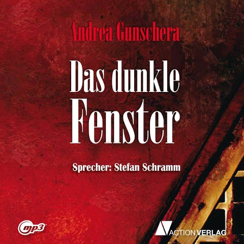 Das dunkle Fenster - Andrea Gunschera