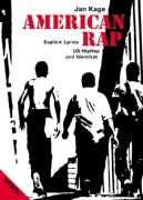 Cover-Bild zum Titel 'American Rap' von 'Jan Kage'
