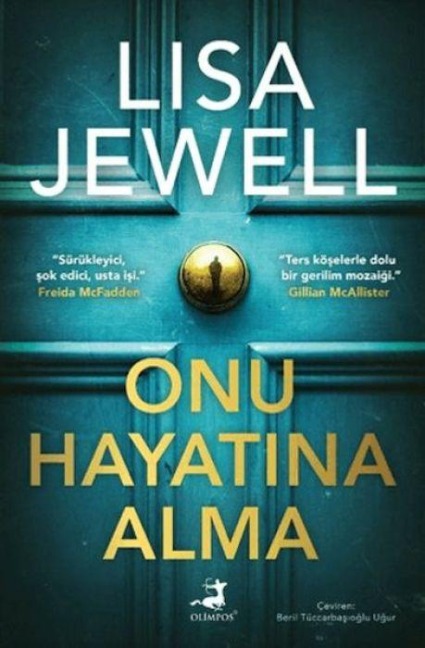 Onu Hayatina Alma - Lisa Jewell