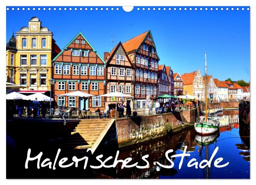 Malerisches Stade (Wandkalender 2027 DIN A3 quer), CALVENDO Monatskalender - Henning von Löwis of Menar